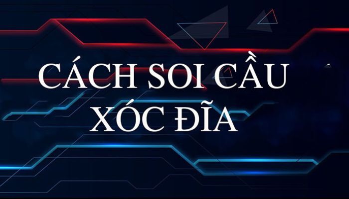 thuật toán xóc đĩa