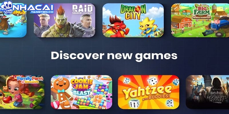 Kho trò chơi đa dạng đáp ứng nhu cầu của thành viên