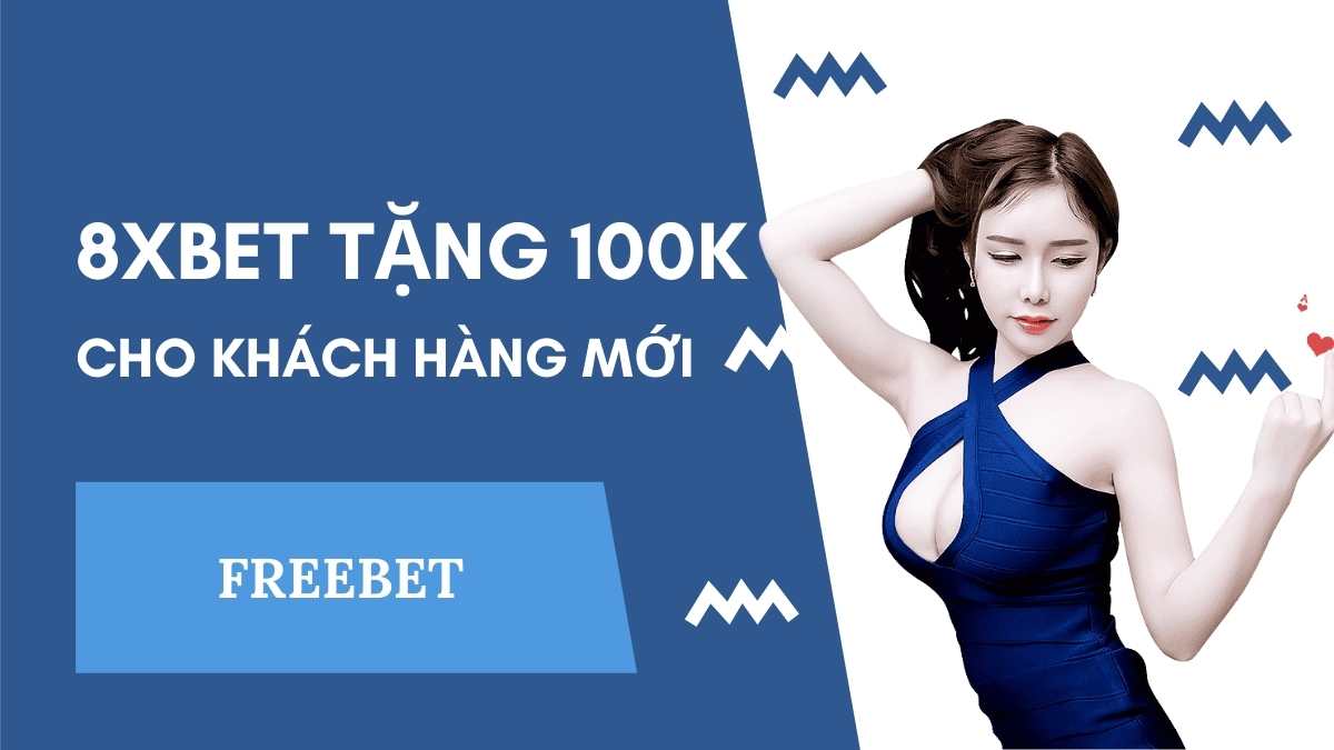 8xbet-tang-100k